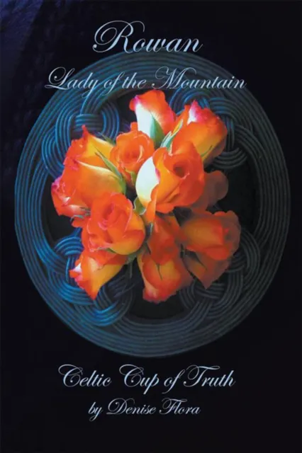 'Rowan' Lady of the Mountain