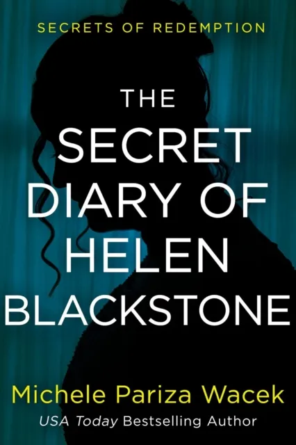 Secret Diary of Helen Blackstone