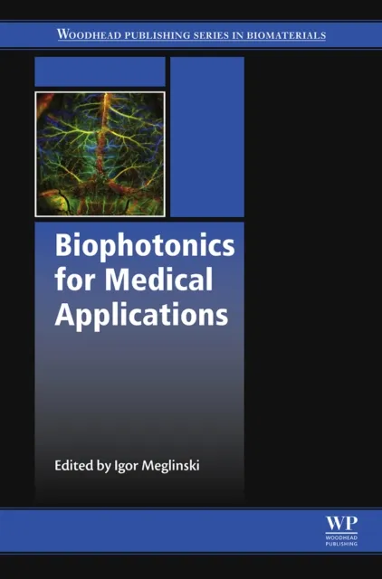 Biophotonics for Medical Applications