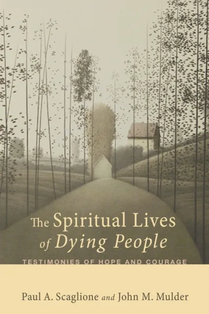 Spiritual Lives of Dying People