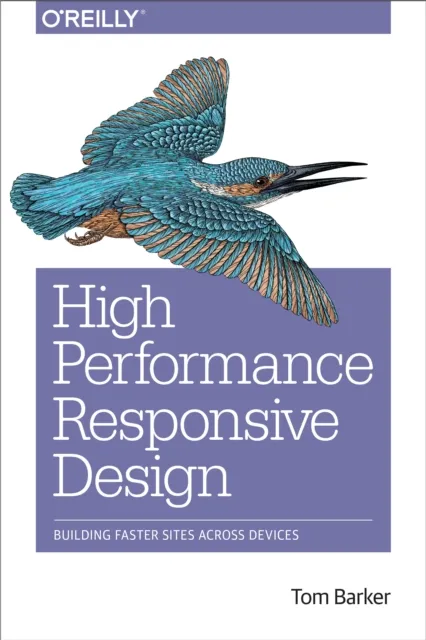High Performance Responsive Design