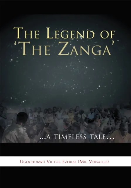 Legend of 'The Zanga'