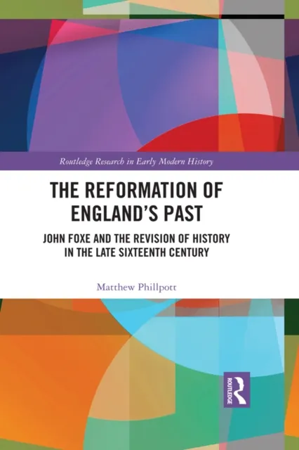Reformation of England's Past