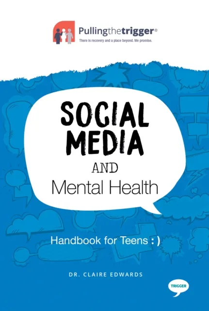 Social Media and Mental Health : Handbook for Teens