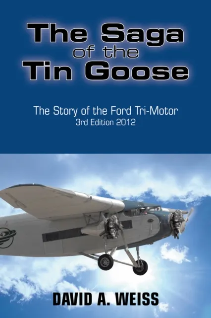 Saga of the Tin Goose