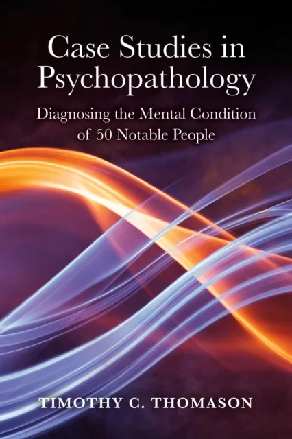 Case Studies in Psychopathology