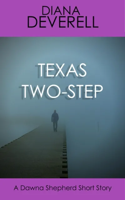 Texas Two-Step: A Dawna Shepherd Short Story