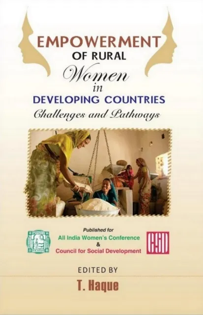 Empowerment Of Rural Women In Developing Countries:Challenges and Pathways