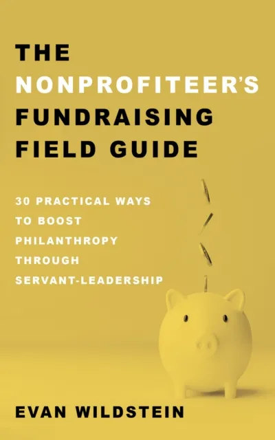 Nonprofiteer's Fundraising Field Guide