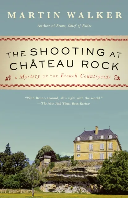 The Shooting at Château Rock