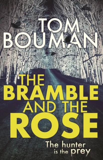 Bramble and the Rose