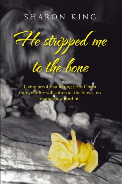 He Stripped Me to the Bone