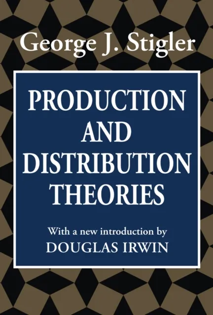 Production and Distribution Theories