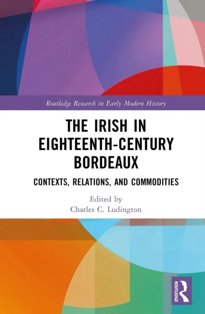 Irish in Eighteenth-Century Bordeaux
