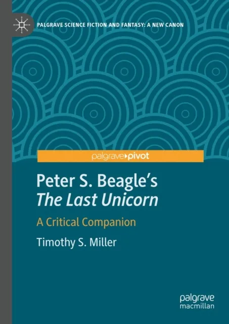 Peter S. Beagle's "The Last Unicorn"