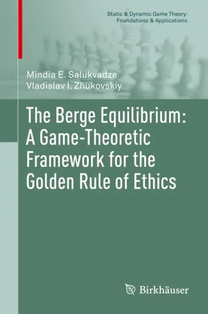 Berge Equilibrium: A Game-Theoretic Framework for the Golden Rule of Ethics