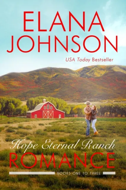Hope Eternal Ranch Romance