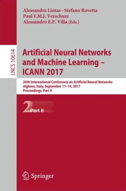 Artificial Neural Networks and Machine Learning - ICANN 2017