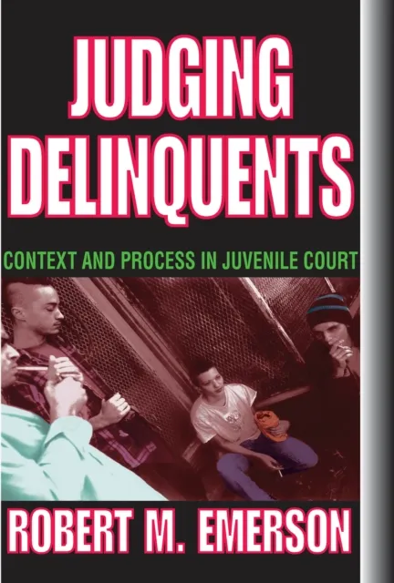 Judging Delinquents