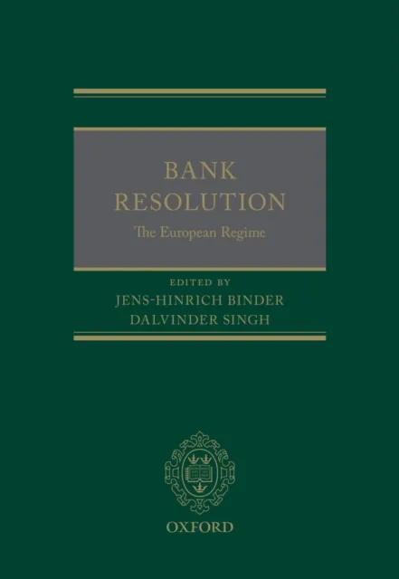 Bank Resolution: The European Regime
