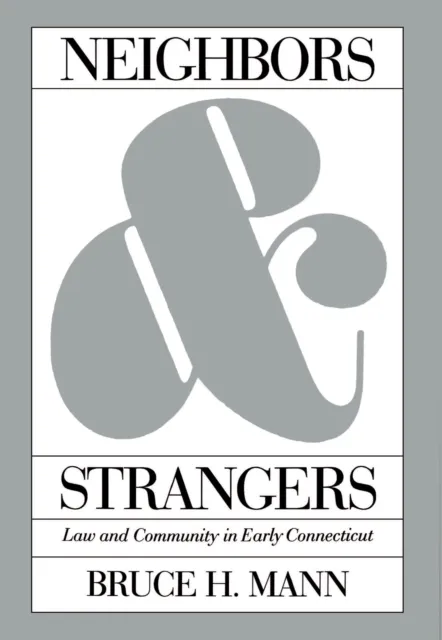 Neighbors and Strangers