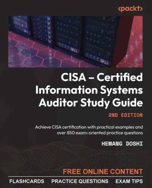 CISA - Certified Information Systems Auditor Study Guide
