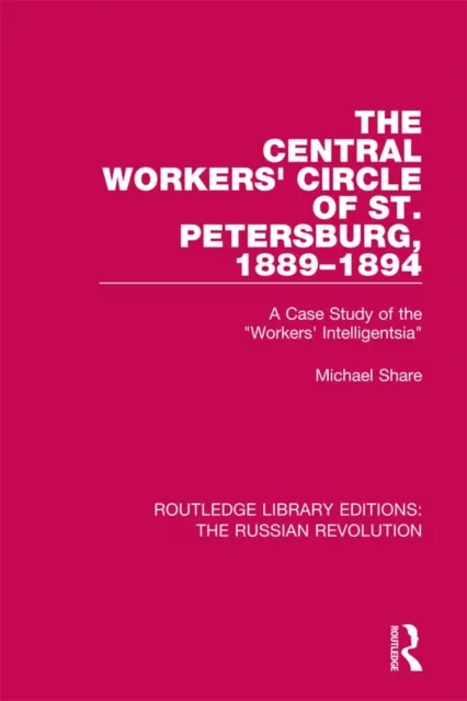 Central Workers' Circle of St. Petersburg, 1889-1894