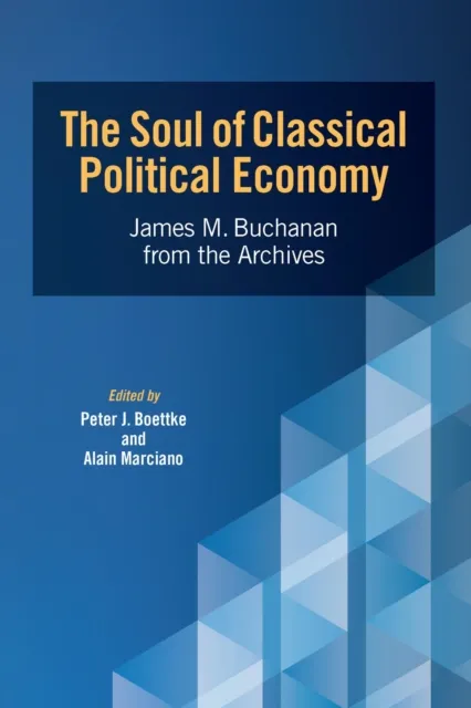 Soul of Classical Political Economy