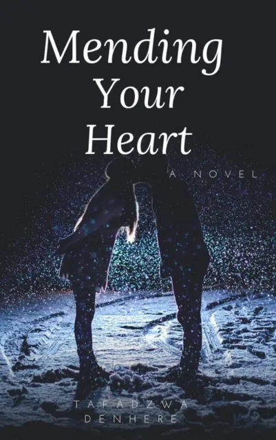 Mending Your Heart