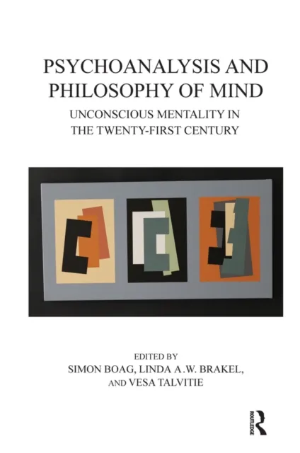 Psychoanalysis and Philosophy of Mind