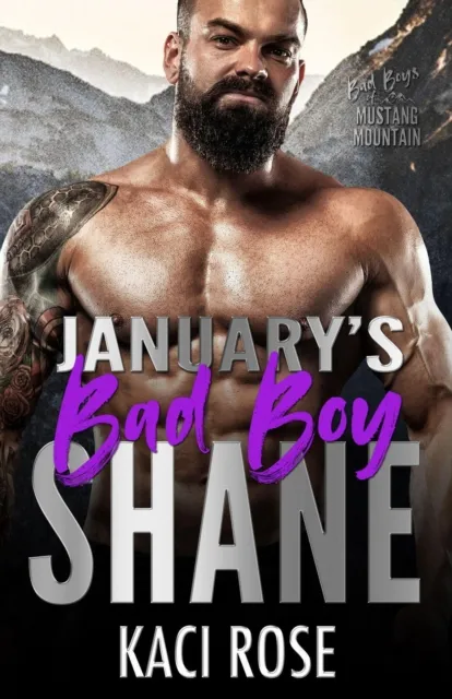 January's Bad Boy - Shane