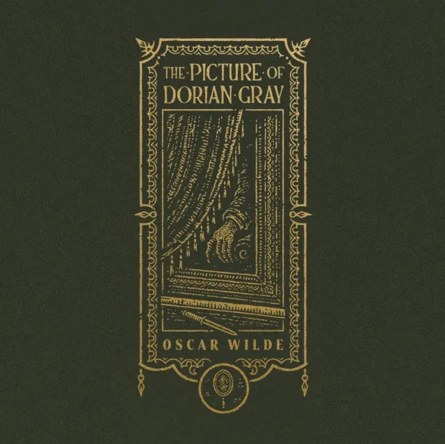 Picture of Dorian Gray (The Gothic Chronicles Collection): Deluxe Edition