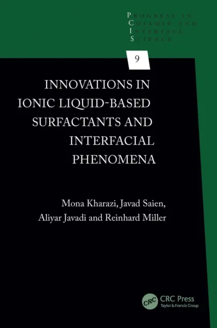 Innovations in Ionic Liquid-Based Surfactants and Interfacial Phenomena