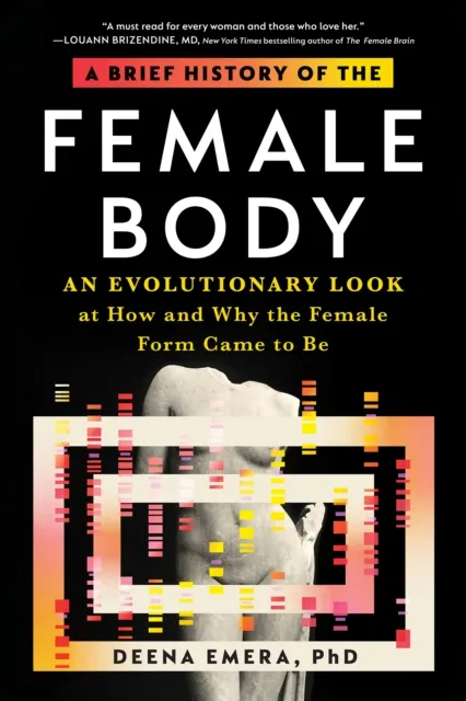 Brief History of the Female Body
