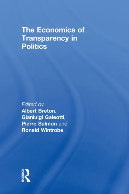 Economics of Transparency in Politics
