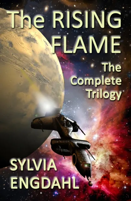 Rising Flame: The Complete Trilogy