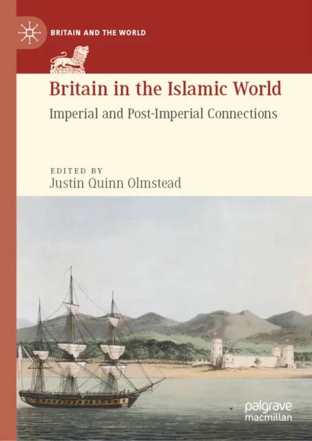 Britain in the Islamic World