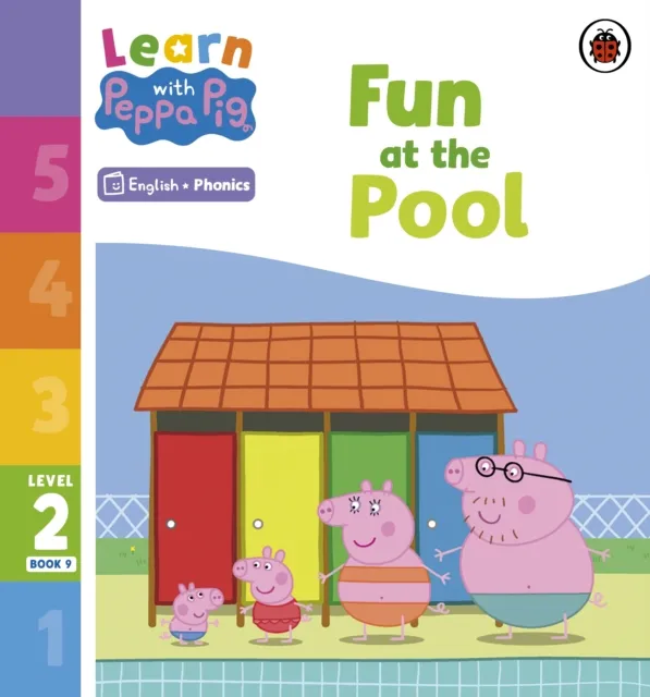 Learn with Peppa Phonics Level 2 Book 9   Fun at the Pool (Phonics Reader)