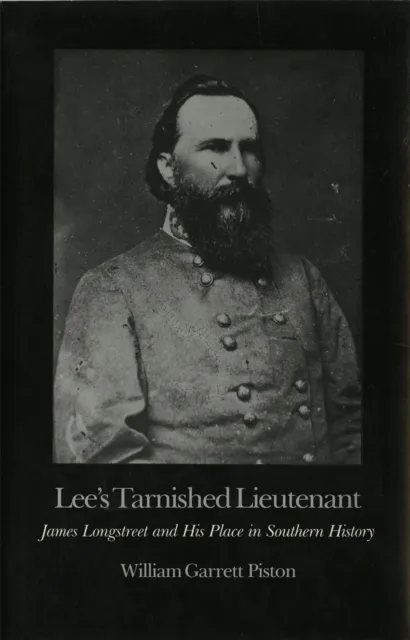 Lee's Tarnished Lieutenant