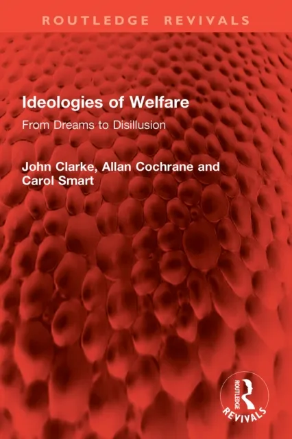 Ideologies of Welfare