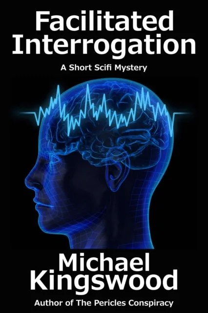 Facilitated Interrogation