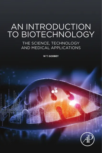 Introduction to Biotechnology