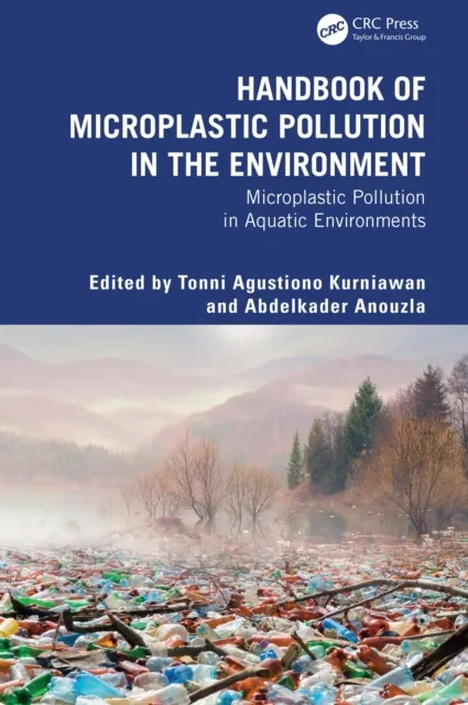 Handbook of Microplastic Pollution in the Environment
