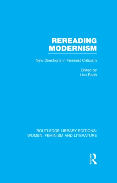 Rereading Modernism