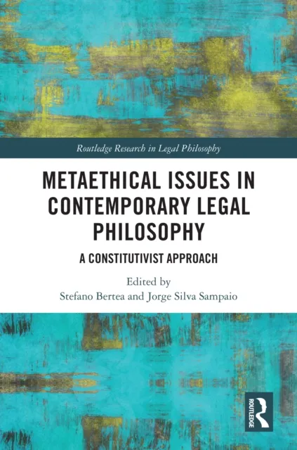 Metaethical Issues in Contemporary Legal Philosophy