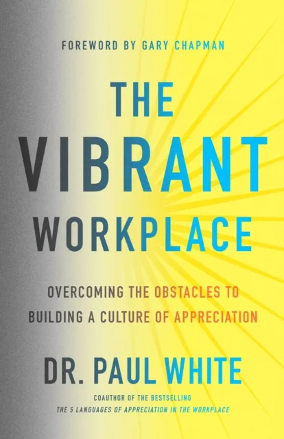 Vibrant Workplace
