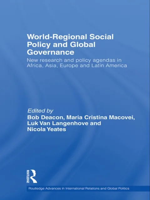 World-Regional Social Policy and Global Governance