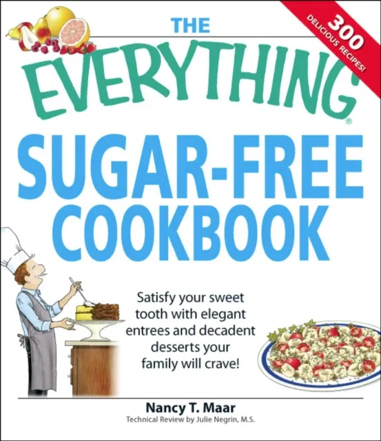 Everything Sugar-Free Cookbook