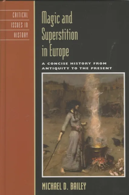 Magic and Superstition in Europe