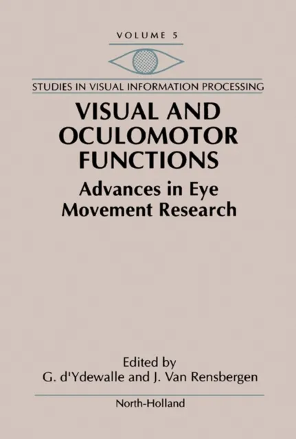 Visual and Oculomotor Functions